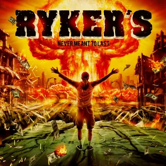 Never Meant to Last by Ryker's