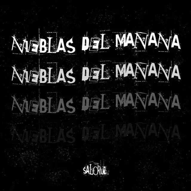 Nieblas Del Mañana