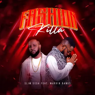 Fashion Killa (Remix) by Slim Sosa