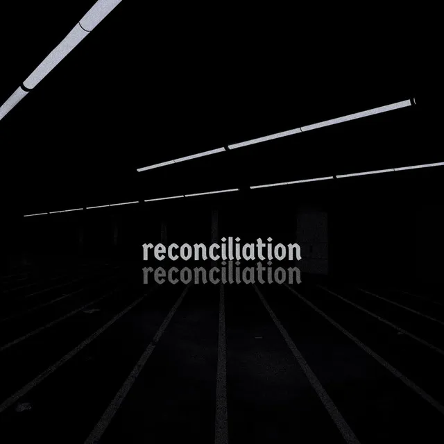 Reconciliation