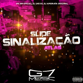 Slide Sinalização Atlas by DJ JHS 011