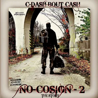 No-Cosign 2 by C-Dash Bout Cash