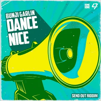 Dance Nice (Send Out Riddim, Pt. 2) by Romie Rome