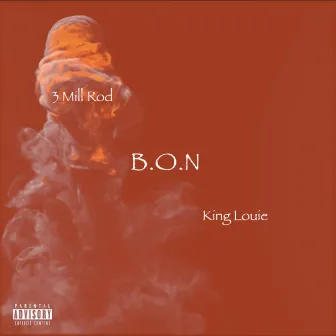 B.O.N by 3 Mill Rod