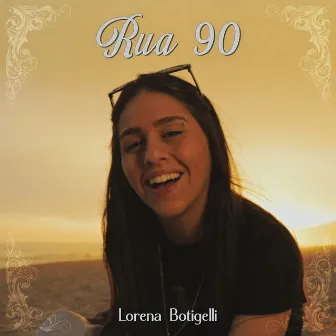 Rua 90 by Lorena Botigelli