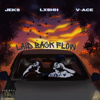 Laid back flow by JEKS