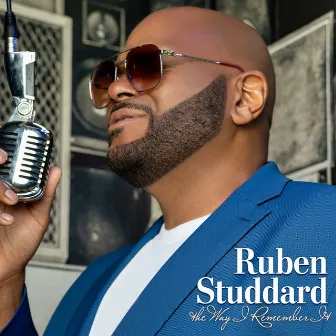 The Way I Remember It by Ruben Studdard