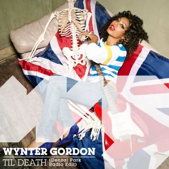 Til Death (Denzal Park Radio Edit) by Wynter Gordon