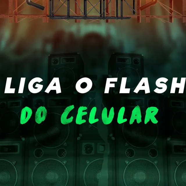 Ligar o Flash do Celular