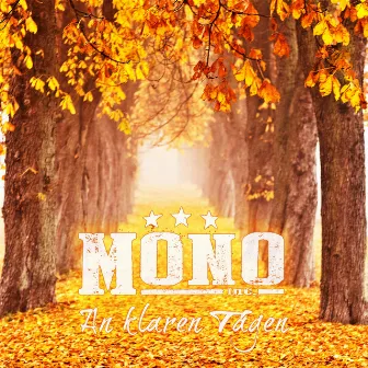 An klaren Tagen by Mono Inc.