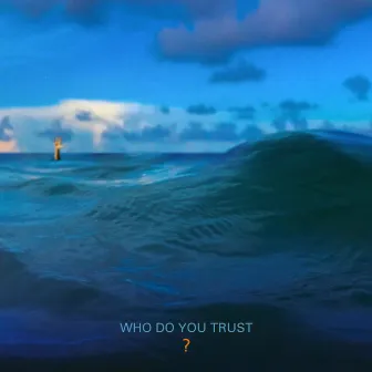 Who Do You Trust? by Papa Roach