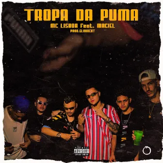 Tropa da Puma by Mc Lisboa