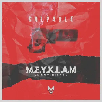 Culpable by Meyklam