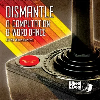 Computation / Word Dance by Dismantle