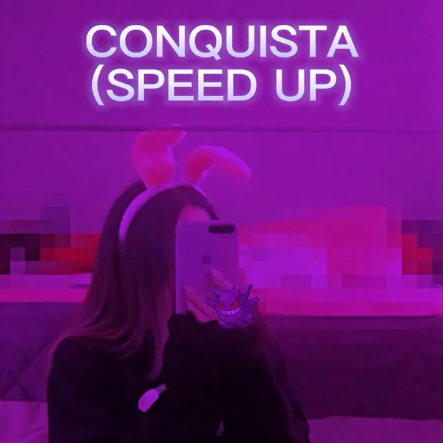 Conquista - Speed Up