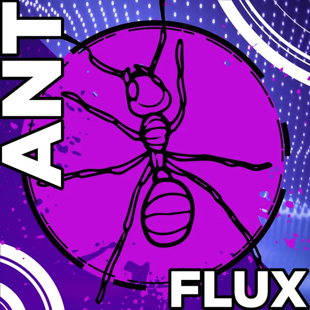 Wet Ant Flux #1230