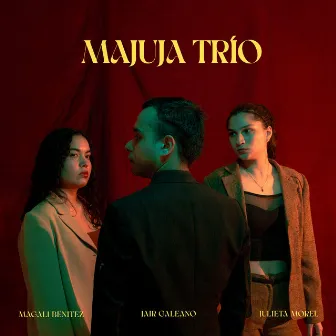 MAJUJA Trio by MAJUJA Trío