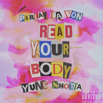 Read Ya Body by Parlay La Von