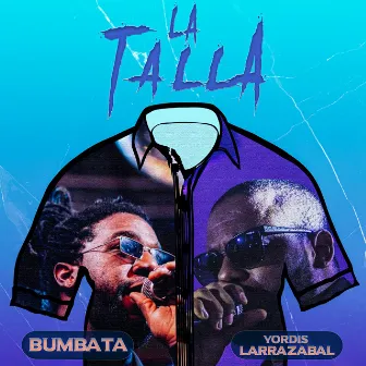 La Talla by Bumbata