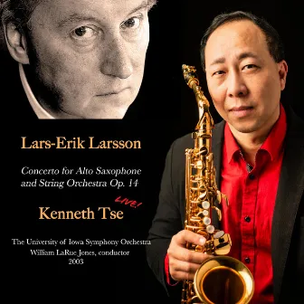 Kenneth Tse Plays Lars-Erik Larsson by William LaRue Jones