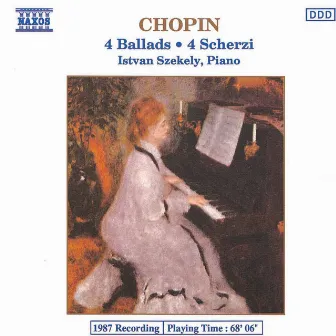 Chopin: 4 Ballads / 4 Scherzi by Istvan Szekely