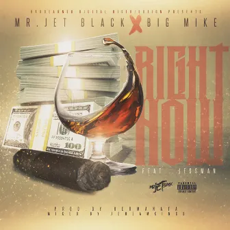 Right Now (feat. Jessman) by Mr. Jet Black