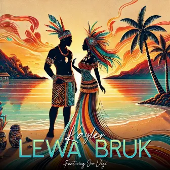 Lewa Bruk by Kayler