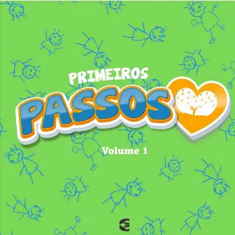 Primeiros Passos, Vol. 1 by Zilbinho de Paula