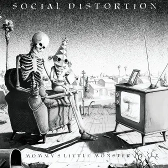 Mommy's Little Monster by Social Distortion