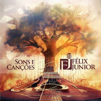 Sons e Canções by Felix Junior