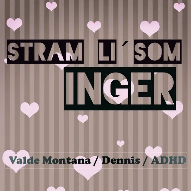 Stram Li' Som Inger