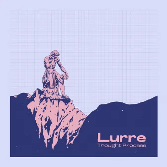 Thought Process by Lurre