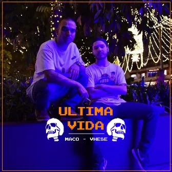 Última Vida by Maco Maat