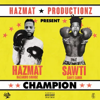 Champion by Hazardis Soundz