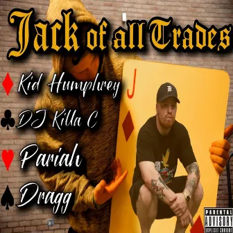 Jack of All Trades by Kid Humphrey