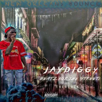 Beatz for the Streetz by Jay Diggy