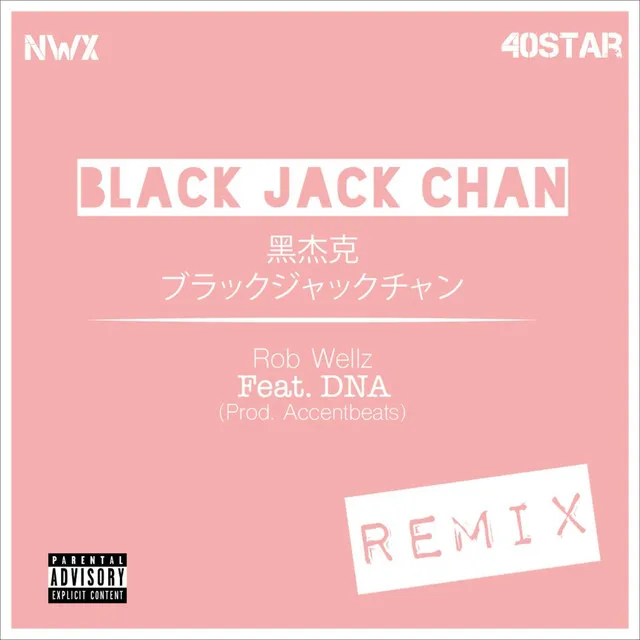 Black Jack Chan (Remix)