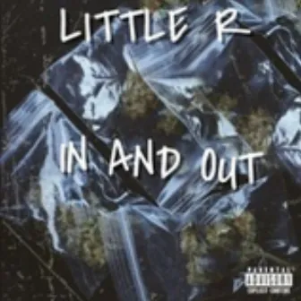 In and out of company remix by Little R