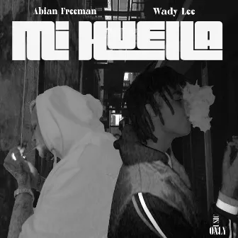 Mi Huella by Wady Lee