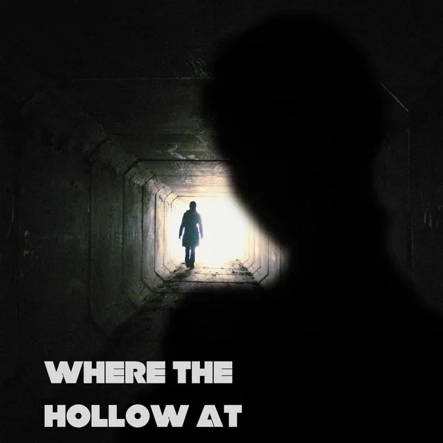 Where The Hollow At