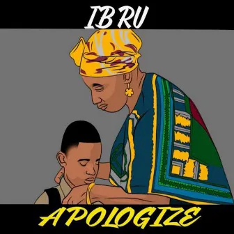 Apologize by Ibru