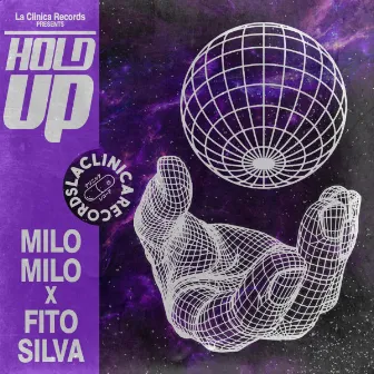 Hold Up by MiloMilo