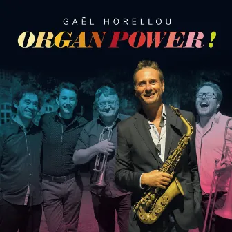 Organ Power! by Gael Horellou