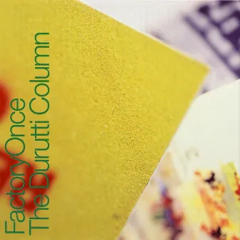 The Return of The Durutti Column by The Durutti Column