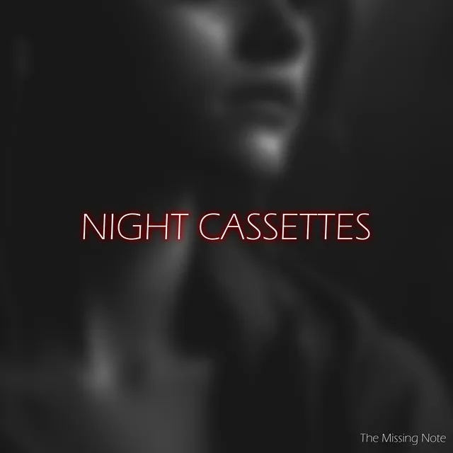 Night Cassettes