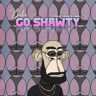 Go Shawty by Baba