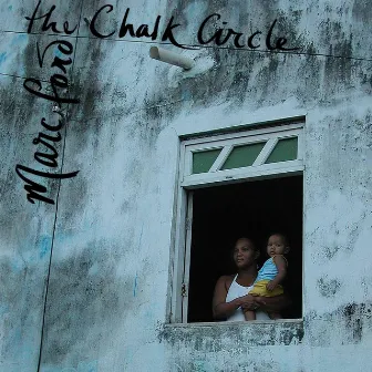 The Chalk Circle by Marc Forde