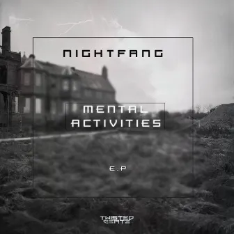 Mental Activities by Nightfang