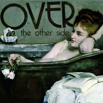 The Other Side by Over