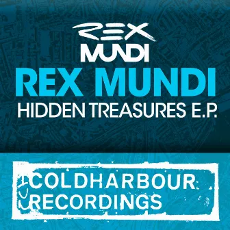 Hidden Treasures E.P. by Rex Mundi